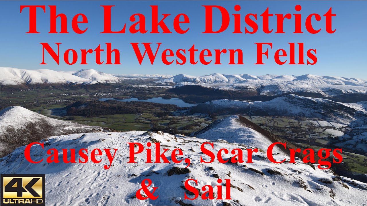 Causey Pike, Scar Crags & Sail. Lake District 31st January 2019