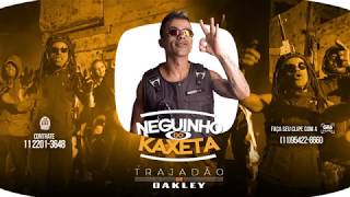 MC Neguinho do Kaxeta  - Trajadão de Oakley (Video Clipe) - Gr6 Explode