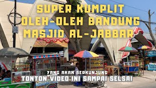 Pasar Masjid AL-JABBAR Bandung || Super Komplit Termurah Tonton Video ini ‼️