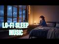 Deep Sleep Music | Lofi Night Vibes & Calm Atmospheres 🌙