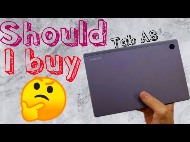 Is The Samsung  Galaxy tab A8 Still Worth it in 2023 [Unboxing and Review]