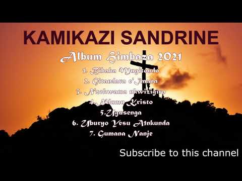 KAMIKAZI SANDRINE Album HIMBAZA 2021