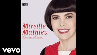 Mireille Mathieu - Une femme amoureuse (Audio)