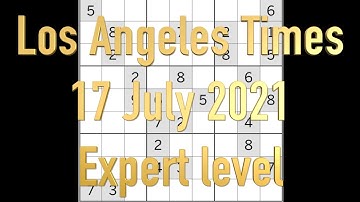 Sudoku solution – Los Angeles Times 17 July 2021 Expert level