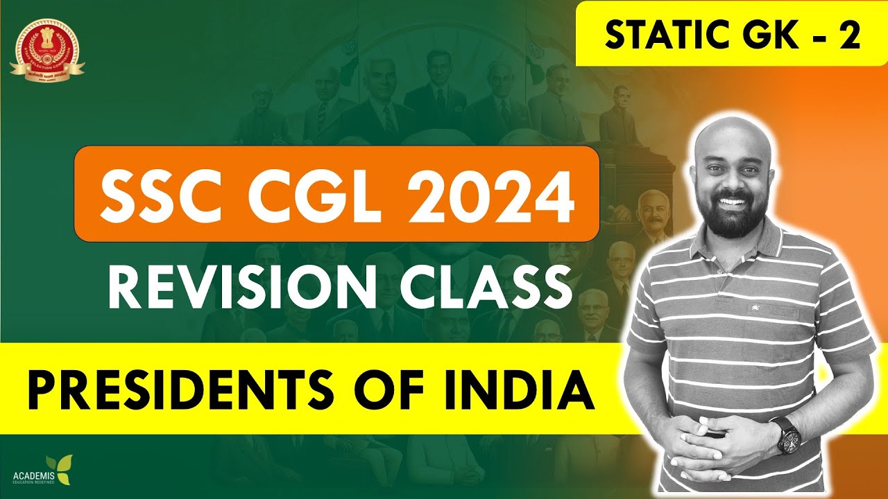 SSC CGL 2024 - STUDY PLAN - Revision Class - PRESIDENTS OF INDIA - YouTube