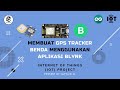IoT Project - Membuat GPS Tracker Benda Menggunakan Aplikasi Blynk