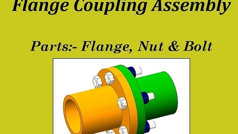 FLANGE COUPLING ASSEMBLY TUTORIAL IN PTC CREO
