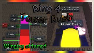 Ring 4 Tower Rush - Eternal Towers of Hell (Attempt 1)
