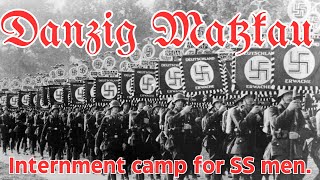 The terror of the SS. Danzig Matzkau penal camp for SS offenders. Introductory video. Part 1 of 3.