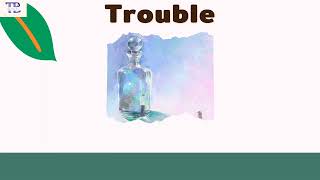 Trouble - Dept ft.kelsey kuan | thaisub | #เบบี้ซับ