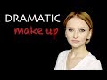 MAKE UP for DRAMATIC Type Women
