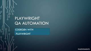 Automation QA: Playwright codegen is easy Tests Automation - Part 2