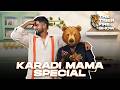 Karadi mama special  the tiger fire show ep 04  aathitiyan  cookd