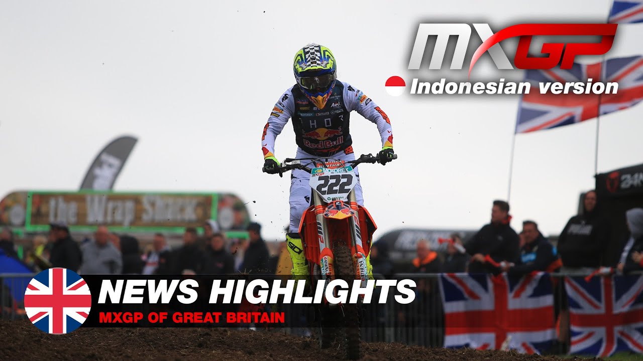 News Highlights in Indonesian | MXGP of Great Britain 2021 #Motocross