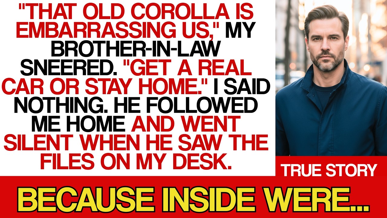 My Brother-in-Law Mocked My 