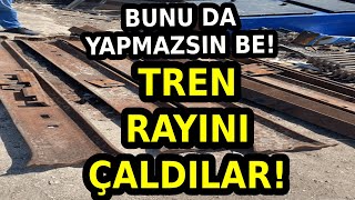 Yok Artik Dedi̇rten Vi̇deo 250 Bi̇n Tlli̇k Tren Rayini Keserek Çaldilar