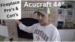 AcuCraft 44” Fireplace 1 Year Review / Pro's & Con's / Fireplace Insert / Heating with a Fireplace
