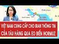 Việt Nam cung cấp cho Iran thông tin của tàu hàng qua eo biển Hormuz