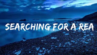 Dax - Searching For a Reason (Lyrics)