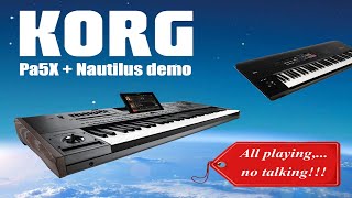 Korg Pa5X + Korg Nautilus demo  -   All playing, no talking