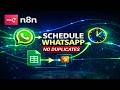 Schedule WhatsApp Messages from Google Sheets using n8n (No Duplicates + Status Update)