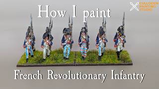 French Revolutionary Infantryman Painting Guide