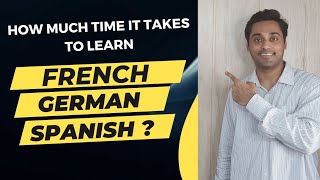 How much time it takes to learn German, French, Spanish ? Foreign languages screenshot 5