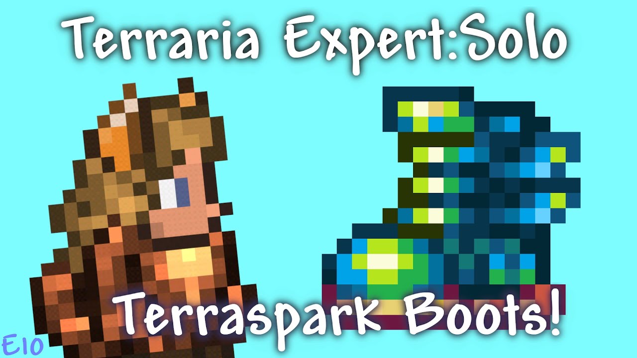 Terraspark Boots! Terraria Expert Solo E10 YouTube