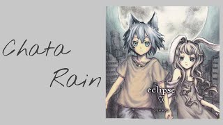Chata - Rain ( Cover ) || Lirik
