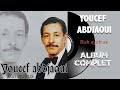 Youcef abdjaoui  ruh ayafrux album complet