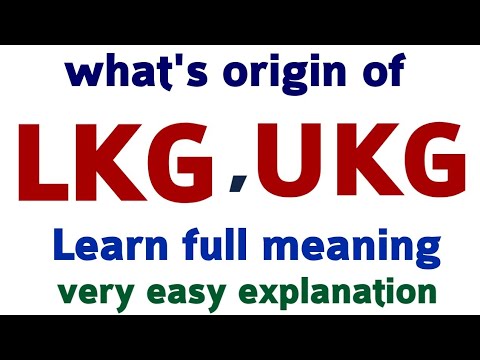 Lkg Ukg Full Meaning Origin Learn English Learn English