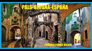 Pals-Girona-España-Pueblo Medieval-Historia-Producciones Vicari.(Juan Franco Lazzarini)