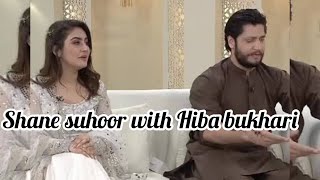 Shane suhoor 2024  Hiba bukhari#viral#trending #nidayasir