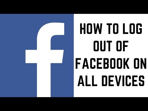 How to Log Out of Facebook On All Devices