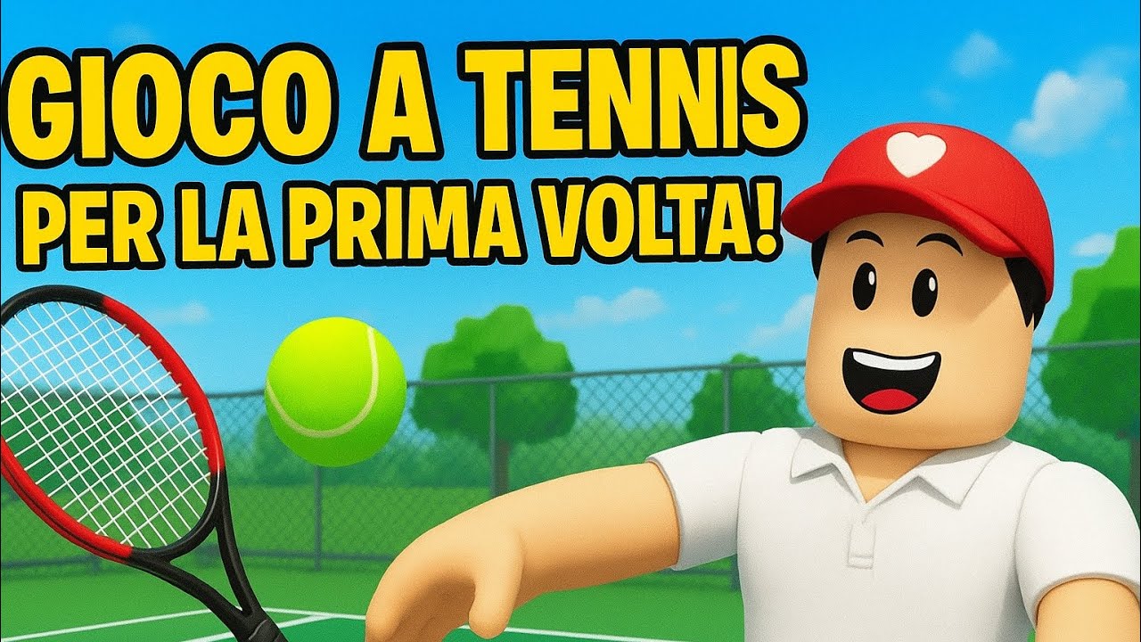 🎾 Gioco a TENNIS per la PRIMA VOLTA su Roblox 🕹️ | Ep.1 - YouTube
