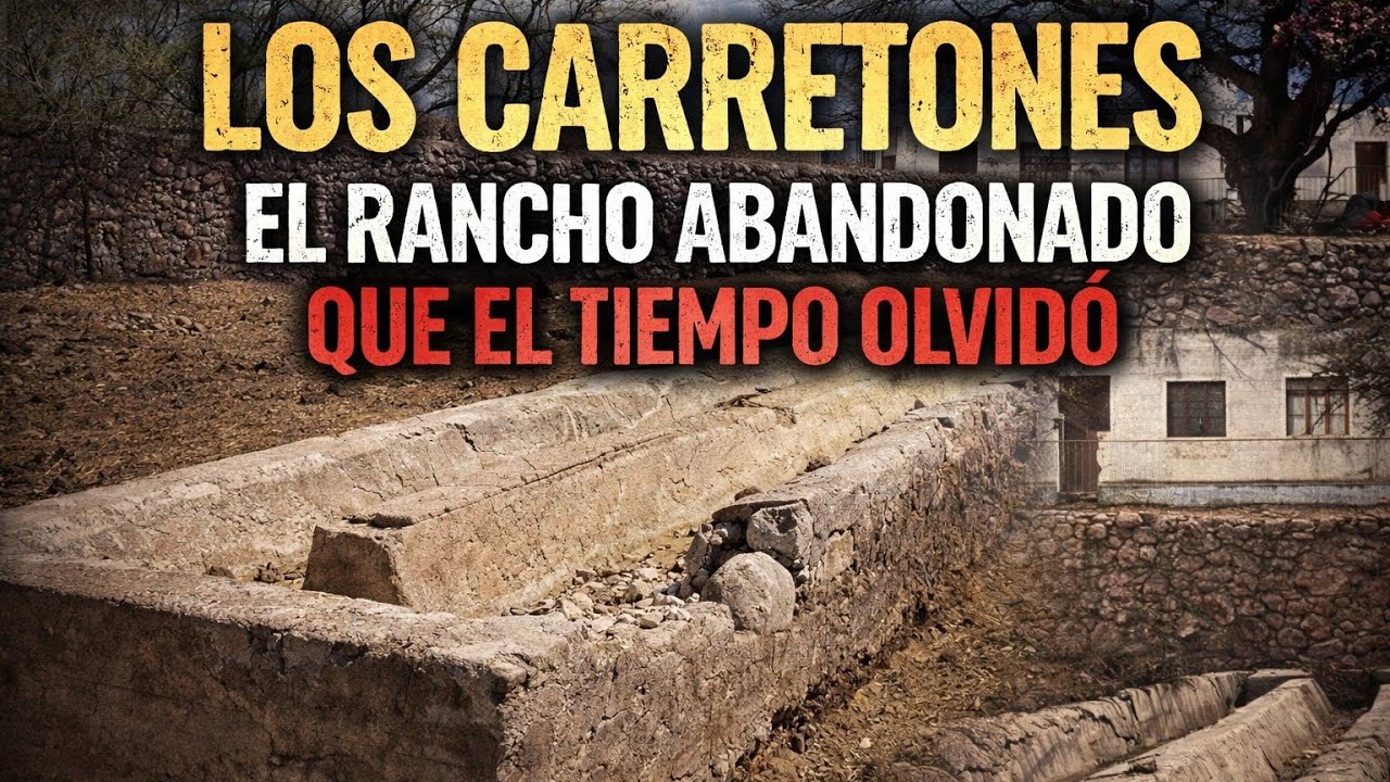 Rancho LOS CARRETONES Abandonado  El Tiempo Lo Olvidó