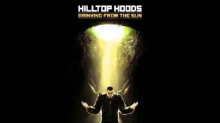 Hilltop Hoods - Lights Out - 2012