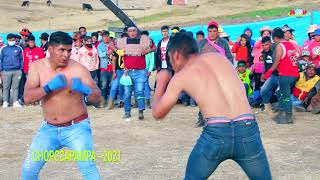 TAKANAKUY EN CHOPCCAPAMPA   2021 ▶️ HUANCAVELICA VS CHUMBIVILCAS ✅