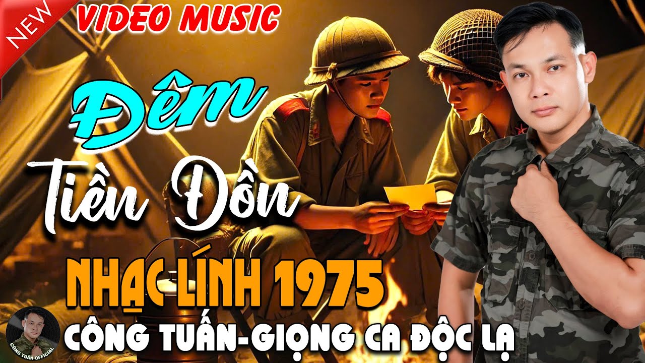 ĐÊM TIỀN ĐỒN - CÔNG TUẤN BOLERO➤LK Nhạc Lính 1975 Tuyển Chọn➤NHẠC VÀNG XƯA HẢI NGOẠI ĐỘC LẠ 2025