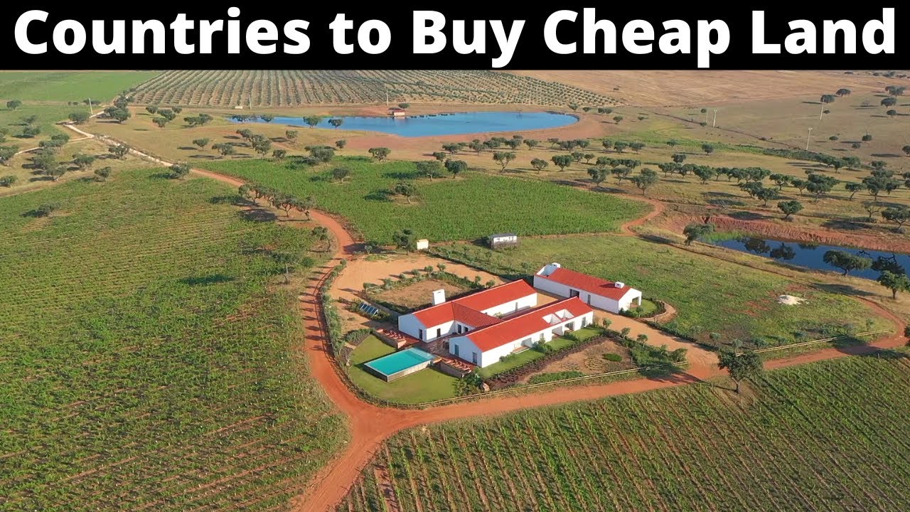 12 Best Countries To Buy Cheap Land YouTube