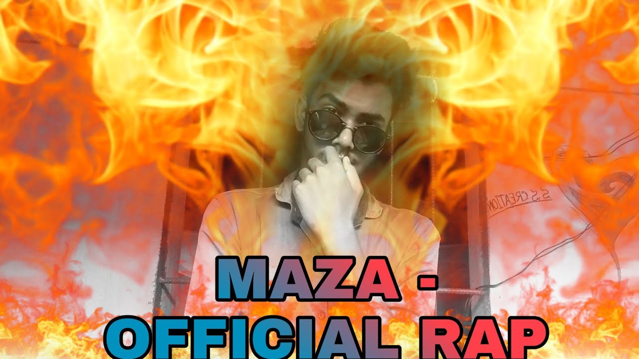 Maza El Rapper MAZA - OFFICIAL RAP SONG || SHONTI -MUSIC - YouTube