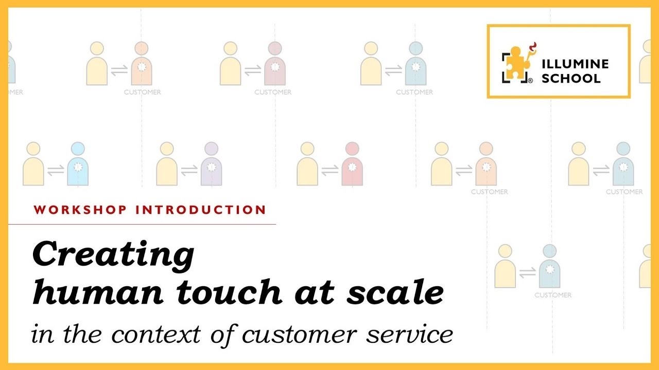 How can organizations create Human Touch at scale? - Illumine School