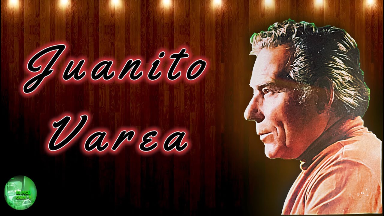 Juanito Varea - Un rey sin corona (Homenaje)