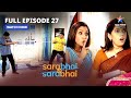 Full Episode 27 || Sarabhai Vs Sarabhai || Rosesh aur Indu ki fight