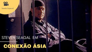 Steven Seagal em "Conexão Ásia" [Melhor filme de ação ⭐] // Completo dublado HD #lançament