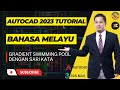 Cara Mudah Gradient Swimming Pool Menggunakan AutoCAD 2023 Sari kata Bahasa Melayu