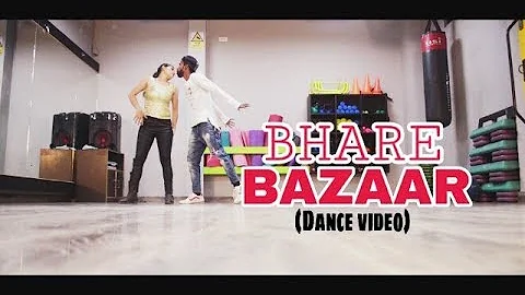 Bhare Bazaar - Namaste England | Dance video | Scientist abhi ft.aarti