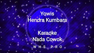 Yowis Karaoke Nada Cowok- Hendra Kumbara