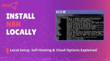 Deploying n8n Locally 🚀 | Local Setup, Self-Hosting & Cloud Options Explained