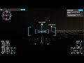 练习降落 A320neo夜降浦东机场ILS 微软模拟飞行2020